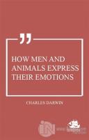 How Men and Animals Express Their Emotions