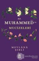 Hz. Muhammed'in Mucizeleri