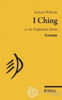 I Ching Ya da Değişimler Kitabı : Yorumlar