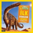 National Geographic Little Kids - İlk Dinozor Kitabım