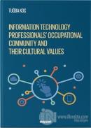 Information Technology Professionls' Occupational Community and Their Cultural Values
