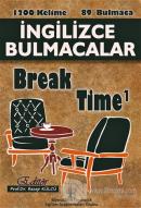 İngilizce Bulmacalar Break Time 1