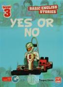 İngilizce Öyküler Yes or No Level 3 (5 Stories In This Book)