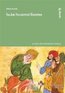 İslam Felsefesi Üzerine