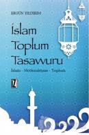 İslam Toplum Tasavvuru