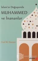 İslam'ın Doğuşunda Muhammed ve İnananlar