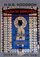 İslam'ın Serüveni Bir Dünya Medeniyetinde Bilinç ve Tarih (3 Cilt Takım)
