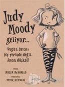 Judy Moody Geliyor...  Bugün Havası Hiç Yerinde Değil. Aman Dikkat!