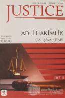 Justice - Adli Hakimlik Çalışma Kitabı 2.Cilt (Ciltli)