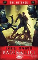 Kader Kılıcı - The Witcher Serisi 2