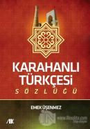 Karahanlı Türkçesi Sözlüğü
