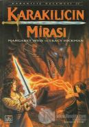 Karakılıcın Mirası Karakılıç Üçlemesi 4. Kitap