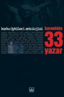 Karanlıkta 33 Yazar Korku Öyküleri Antolojisi Tek Cilt Özel Basım (Ciltli)
