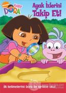 Kaşif Dora - Ayak İzlerini Takip Et! Okumaya Başlıyorum