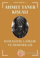 Kemalizm, Laiklik ve Demokrasi