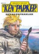 Ken Parker 10 - Beyaz Topraklar