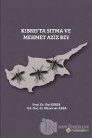 Kıbrıs'ta Sıtma ve Mehmet Aziz Bey