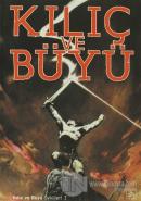 Kılıç ve Büyü Öyküleri 1