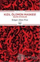 Kızıl Ölümün Maskesi (Seçme Öyküler)