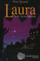 Laura Yedi Ay'ın Mührü (Ciltli)