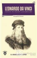 Leonardo Da Vinci - Hayatı ve Felsefi Çalışmaları