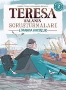 Limanda Hırsızlık - Teresa Hala'nın Soruşturmaları 2
