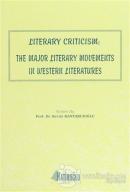 Literary Criticism: The Major Literary Movements in Western Literatures