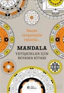 Mandala - Yetişkinler İçin Boyama Kitabı