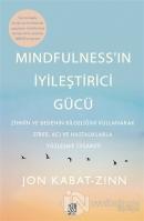 Mindfulness'in İyileştirici Gücü