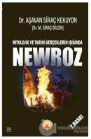 Mitolojik ve Tarihi Gerçeklerin Işığında Newroz
