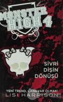 Monster High 4 -  Sivri Dişin Dönüşü (Ciltli)