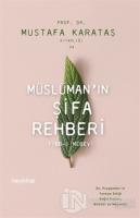 Müslüman'ın Şifa Rehberi