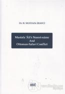Mustafa Ali's Nusret-name and Ottoman - Safavi Conflict