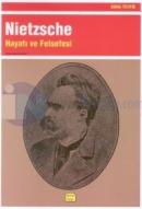 Nietzsche - Hayatı ve Felsefesi