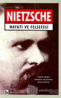 Nietzsche Hayatı ve Felsefesi