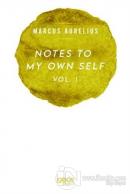 Notes To My Own Self Vol.1