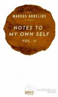 Notes To My Own Self Vol.2