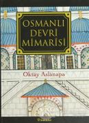Osmanlı Devri Mimarisi (Ciltli)