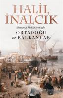 Osmanlı Hakimiyetinde Ortadoğu ve Balkanlar