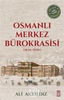 Osmanlı Merkez Bürokrasisi (1836-1856)