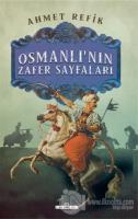Osmanlı'nın Zafer Sayfaları