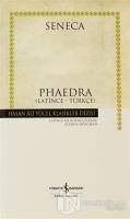 Phaedra  (Latince - Türkçe) (Ciltli)