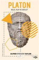 Platon - Bilgi Ruh ve Devlet