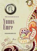 Poemas Seleccionadas Del Divan De  Yunus Emre