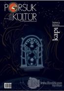 Porsuk Kültür ve Sanat Dergisi Sayı: 42 Ekim 2021