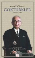 Prof. Dr. Masao Mori'nin Göktürkler Ders Notları