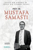 Prof. Dr. Mustafa Samastı