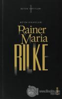 Rilke Bütün Hikayeleri