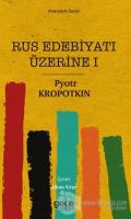 Rus Edebiyatı Üzerine 1