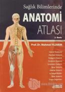 Sağlık Bilimlerinde Anatomi Atlası